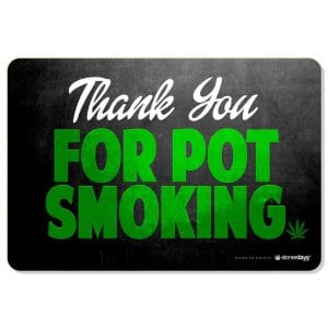 Stonerdays Rectangular Dab Mats - Thank You For Pot Smoking